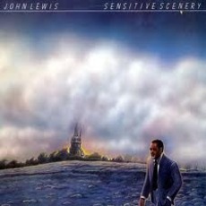Sensitive Scenery mp3 Album by John Lewis