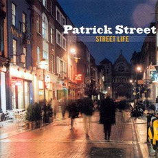Street Life mp3 Album by Patrick Street