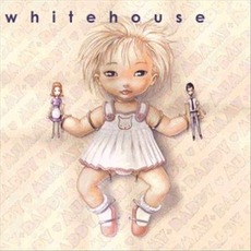 Mummy And Daddy mp3 Album by Whitehouse