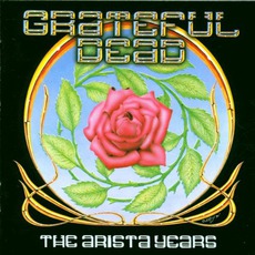 The Arista Years mp3 Artist Compilation by Grateful Dead