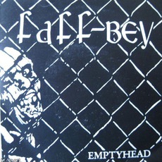 Emptyhead / No Rule mp3 Single by Faff-Bey