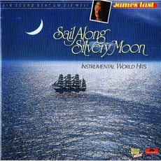 Sail Along Silvery Moon Instrumental World Hits mp3 Artist Compilation by James Last
