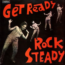 Get Ready Rock Steady mp3 Compilation by Various Artists