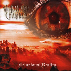 Delusional Reality mp3 Album by Mindwarp Chamber