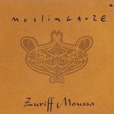 Zuriff Moussa (Limited Edition) mp3 Album by Muslimgauze