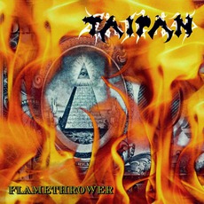 Flamethrower mp3 Album by Taipan