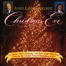 Christmas Eve mp3 Album by James Last & Engelbert Humperdinck