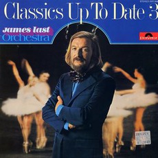 Classic Up to Date, Volume 3 mp3 Album by James Last Orchestra