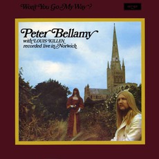 Won't You Go My Way mp3 Album by Peter Bellamy
