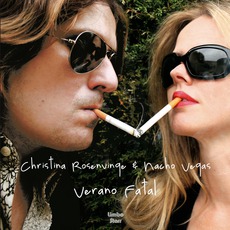 Verano Fatal mp3 Album by Nacho Vegas & Christina Rosenvinge