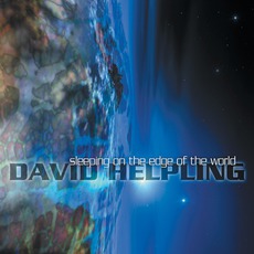 Sleeping On The Edge Of The World mp3 Album by David Helpling