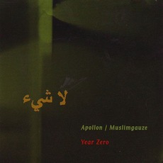 Year Zero mp3 Album by Apollon & Muslimgauze