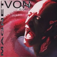 El Grito (Limited Edition) mp3 Album by Von Magnet