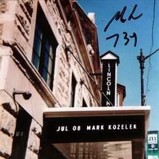 Live At Lincoln Hall mp3 Live by Mark Kozelek