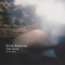 The Kids: Live In London mp3 Live by Mark Kozelek