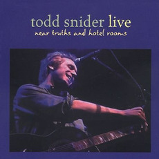 Near Truths And Hotel Rooms mp3 Live by Todd Snider