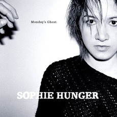 Monday's Ghost mp3 Album by Sophie Hunger
