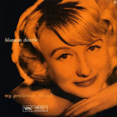 My Gentleman Friend mp3 Album by Blossom Dearie