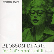 For Cafe Apres-Midi mp3 Artist Compilation by Blossom Dearie