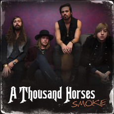 Smoke mp3 Single by A Thousand Horses