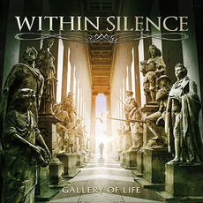 Gallery Of Life mp3 Album by Within Silence