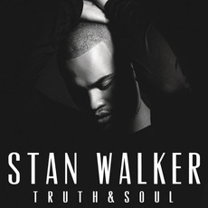 Truth & Soul mp3 Album by Stan Walker