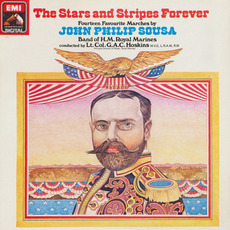 The Stars And Stripes Forever! mp3 Album by John Philip Sousa
