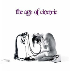 The Age Of Electric mp3 Album by The Age Of Electric