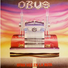 Otra Vez En La Ruta mp3 Album by Obús