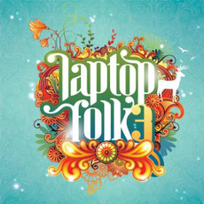 Laptop Folk 3 mp3 Compilation by Various Artists