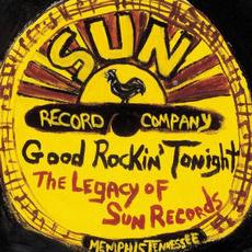 Good Rockin' Tonight: The Legacy Of Sun Records mp3 Compilation by Various Artists