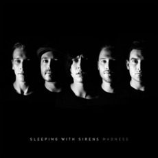 Madness (Deluxe Edition) mp3 Album by Sleeping With Sirens