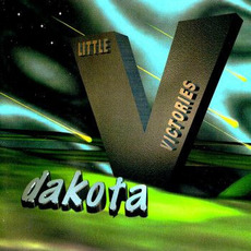 Little VIctories mp3 Album by Dakota (USA)