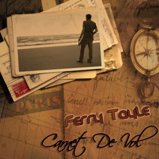 Carnet De Vol mp3 Album by Ferry Tayle