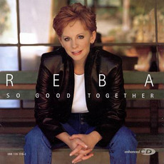 So Good Together mp3 Album by Reba McEntire
