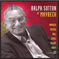 Maybeck Recital Hall Series, Volume Thirty mp3 Album by Ralph Sutton