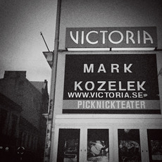 Live at VIctoria Teatern and Stenhammarsalen mp3 Live by Mark Kozelek