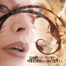 Necessary Evil mp3 Album by Deborah Harry