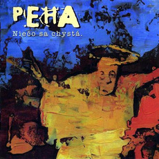 Niečo sa chystá mp3 Album by Peha