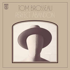 Perfect Abandon mp3 Album by Tom Brosseau