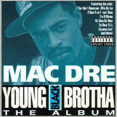 Young Black Brotha (Re-Issue) mp3 Album by Mac Dre