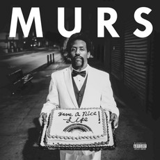 Have a Nice Life mp3 Album by Murs
