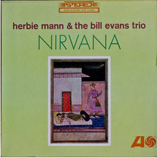 Nirvana (Re-Issue) mp3 Album by Herbie Mann & The Bill Evans Trio