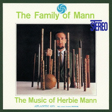 The Family Of Mann mp3 Album by Herbie Mann