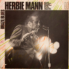 Brazil Blues mp3 Album by Herbie Mann