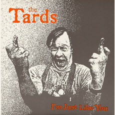 I'm Just Like You mp3 Single by The Tards