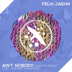 Ain't Nobody mp3 Single by Felix Jaehn