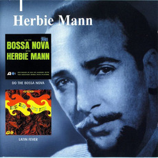 Do the Bossa Nova / Latin Fever mp3 Artist Compilation by Herbie Mann
