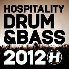 Hospitality Drum & Bass 2012 mp3 Compilation by Various Artists