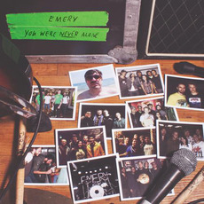You Were Never Alone mp3 Album by Emery